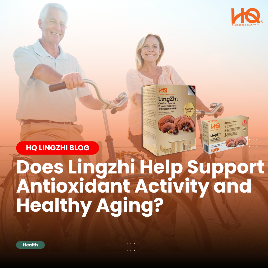 Does Lingzhi Help Support Antioxidant Activity and Healthy Aging?