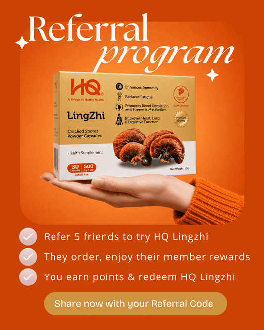 Refer Your Friends & Earn Points! - HQ Lingzhi Singapore