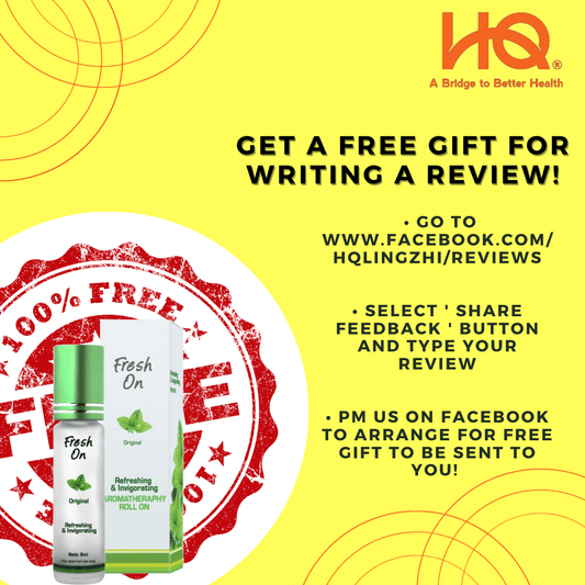 GET A FREE GIFT FOR WRITING A REVIEW! - HQ Lingzhi Singapore