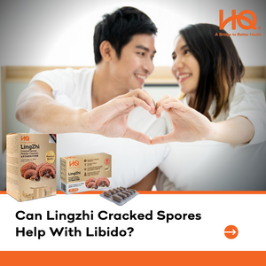 Can Lingzhi Cracked Spores Help With Libido? 